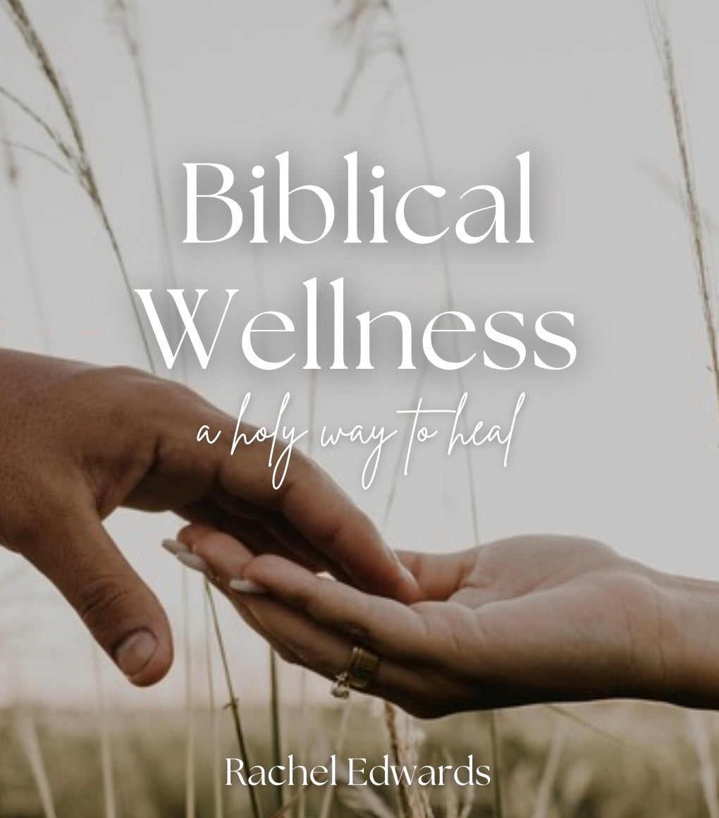 Biblical Wellness Guide