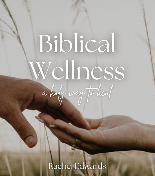 Biblical Wellness Guide